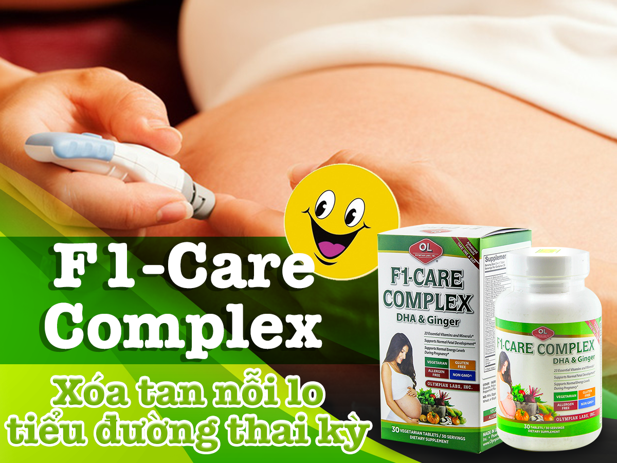 F1 Care Complex - Giúp mẹ bầu phòng chống tiểu đường thai kỳ hiệu quả